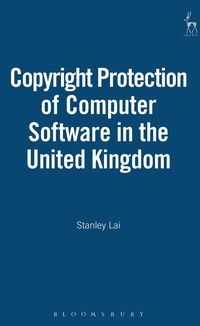 bokomslag Copyright Protection of Computer Software in the United Kingdom