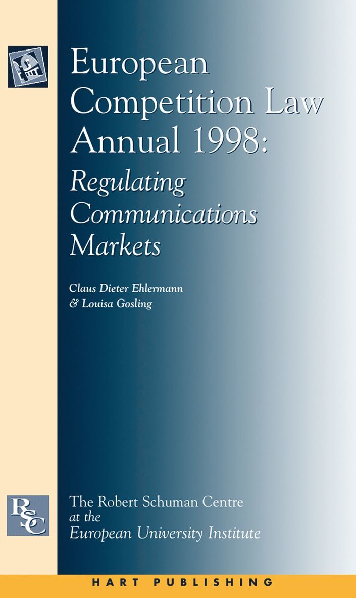 Claus-Dieter Ehlermann, Louisa Gosling - European Competition Law Annual 1998, Inbunden