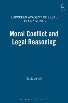 bokomslag Moral Conflict and Legal Reasoning