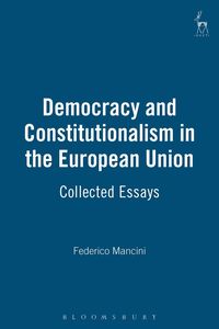 bokomslag Democracy and Constitutionalism in the European Union