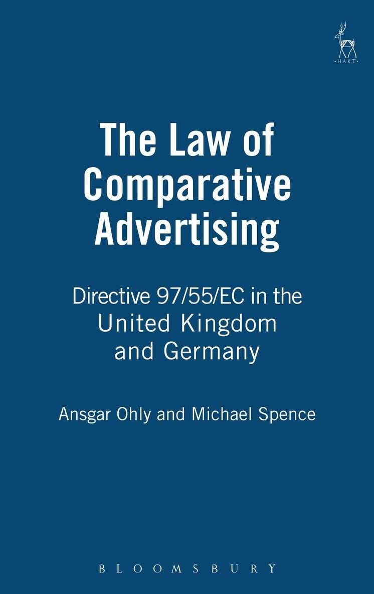 Ansgar Ohly, Michael Spence - Law of Comparative Advertising, Inbunden
