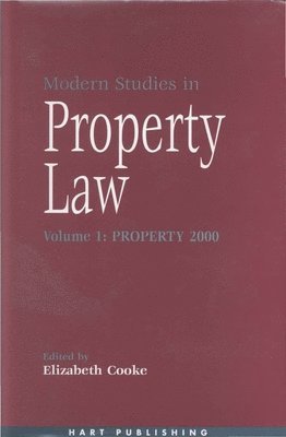 Elizabeth Cooke - Modern Studies in Property Law - Volume 1, Inbunden