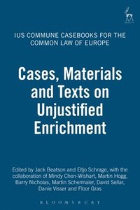 bokomslag Cases, Materials and Texts on Unjustified Enrichment