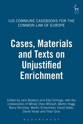 Cases, Materials and Texts on Unjustified Enrichment 1