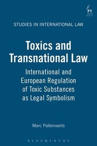 bokomslag Toxics and Transnational Law