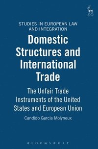 bokomslag Domestic Structures and International Trade