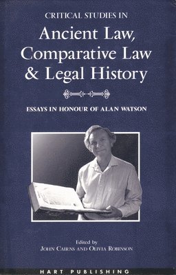 Critical Studies in Ancient Law, Comparative Law and Legal History 1