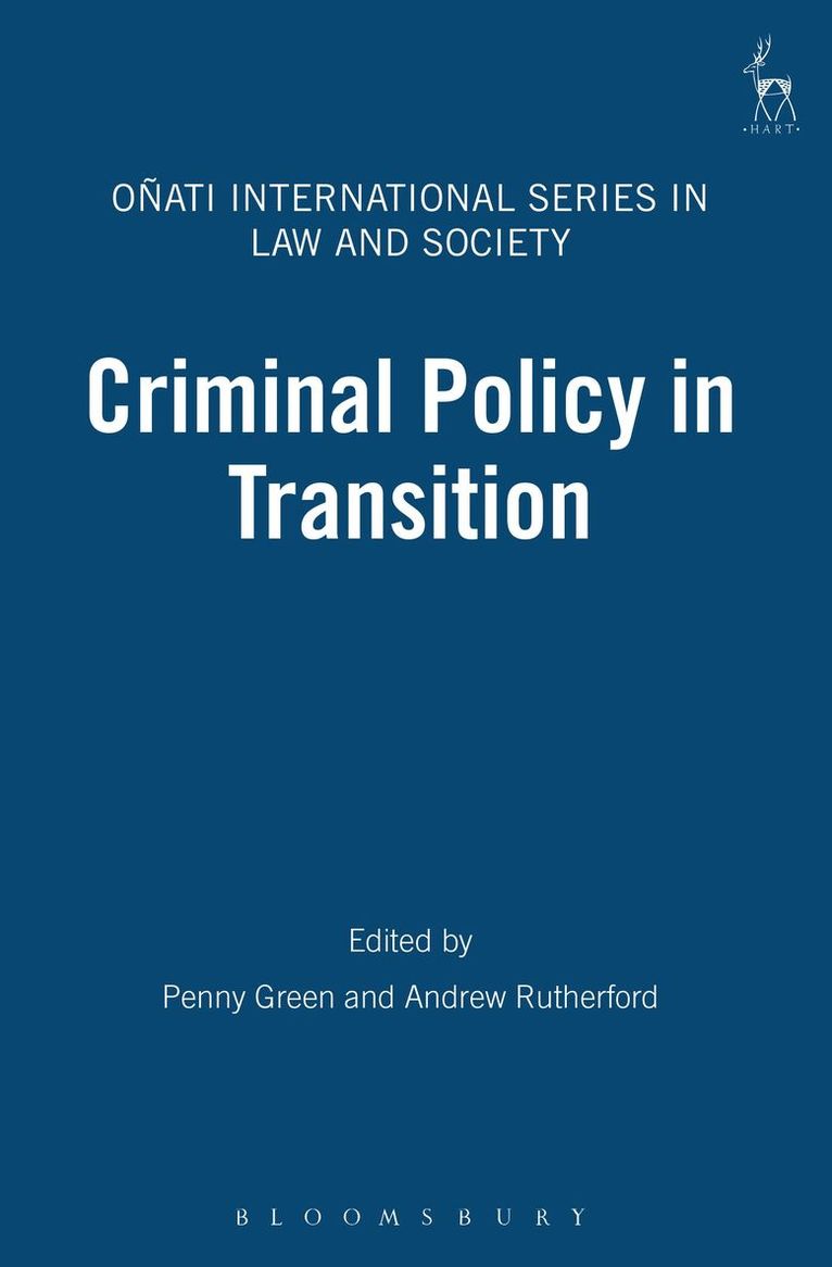 Criminal Policy in Transition 1