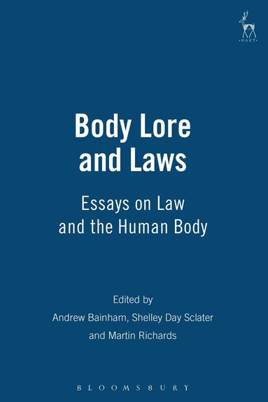 Ros M D Byam Shaw, Andrew Bainham, Shelley Day Sclater, Martin Richards - Body Lore and Laws, Häftad