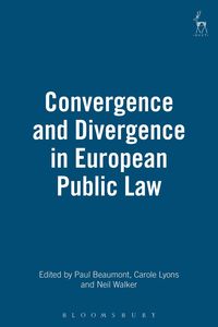 bokomslag Convergence and Divergence in European Public Law