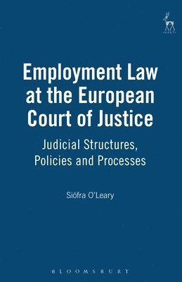 Employment Law at the European Court of Justice 1