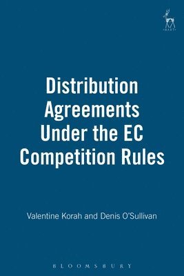 bokomslag Distribution Agreements Under the EC Competition Rules