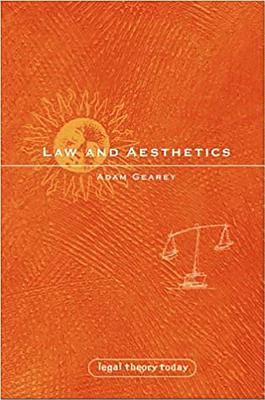 Adam Gearey, John Gardner - Law and Aesthetics, Inbunden