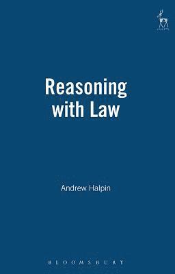 Andrew Halpin - Reasoning with Law, Häftad