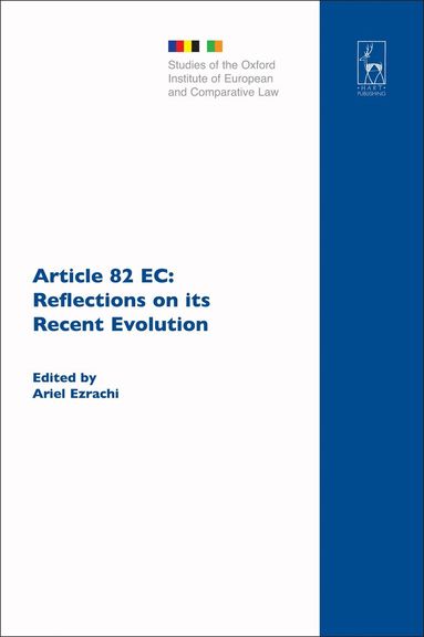 Ariel Ezrachi - Article 82 EC, Inbunden