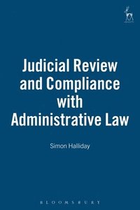 bokomslag Judicial Review and Compliance with Administrative Law