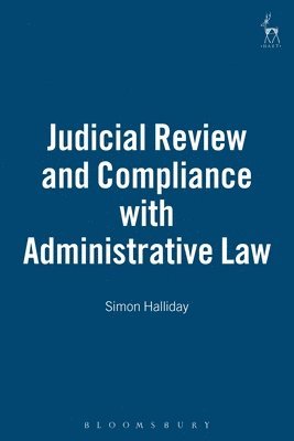 bokomslag Judicial Review and Compliance with Administrative Law