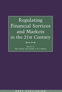 bokomslag Regulating Financial Services and Markets in the 21st Century