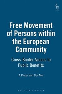 bokomslag Free Movement of Persons within the European Community