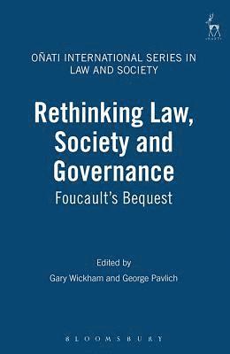 Rethinking Law, Society and Governance 1