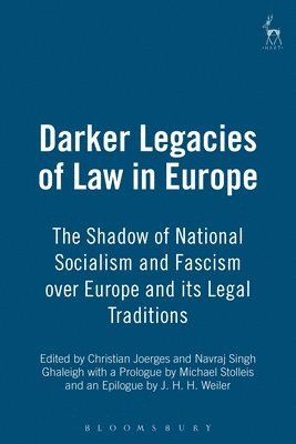 Darker Legacies of Law in Europe 1
