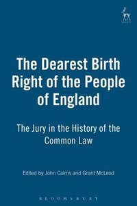 bokomslag Dearest Birth Right of the People of England