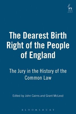 British Legal History C, John Cairns, Grant Mcleod, Grant MacLeod - Dearest Birth Right of the People of England, Inbunden