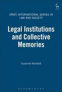 bokomslag Legal Institutions and Collective Memories