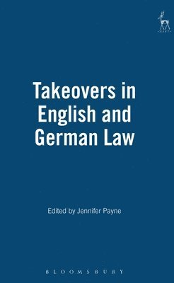 Takeovers in English and German Law 1