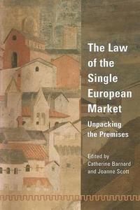 bokomslag The Law of the Single European Market