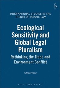 bokomslag Ecological Sensitivity and Global Legal Pluralism