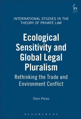 Ecological Sensitivity and Global Legal Pluralism