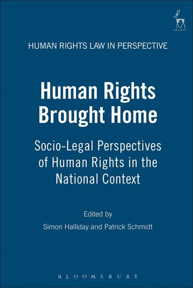 Simon Halliday, Patrick Schmidt - Human Rights Brought Home, Inbunden