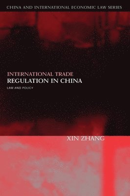 International Trade Regulation in China 1