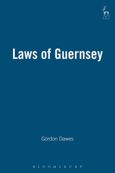 Gordon Dawes - Laws of Guernsey, Inbunden
