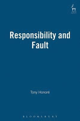 Responsibility and Fault 1