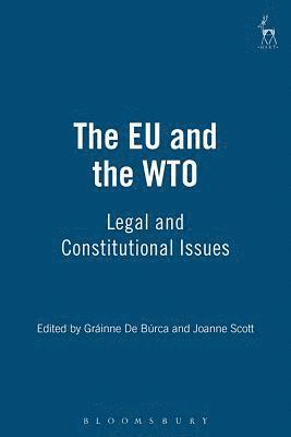 bokomslag The EU and the WTO