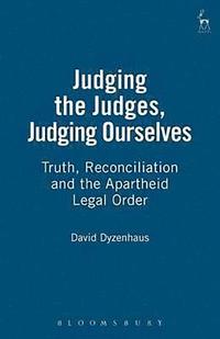 bokomslag Judging the Judges, Judging Ourselves