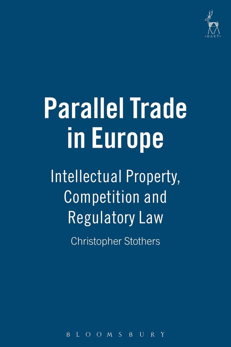 Christopher Stothers - Parallel Trade in Europe, Inbunden