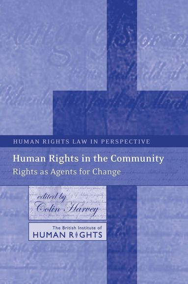 Colin Harvey - Human Rights in the Community, Häftad