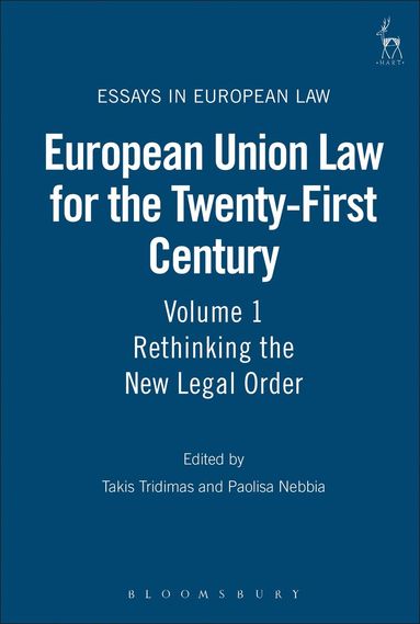 bokomslag European Union Law for the Twenty-First Century: Volume 1