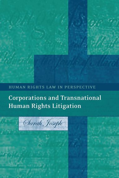 Sarah Joseph, Colin Harvey - Corporations and Transnational Human Rights Litigation, Inbunden