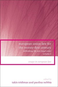 bokomslag European Union Law for the Twenty-First Century: Volume 2