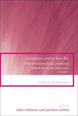 European Union Law for the Twenty-First Century: Volume 2 1