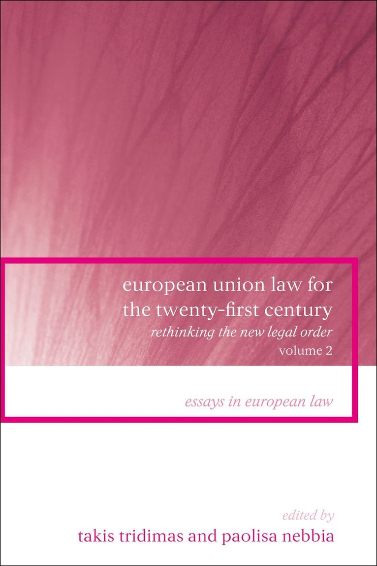 European Union Law for the Twenty-First Century: Volume 2 1