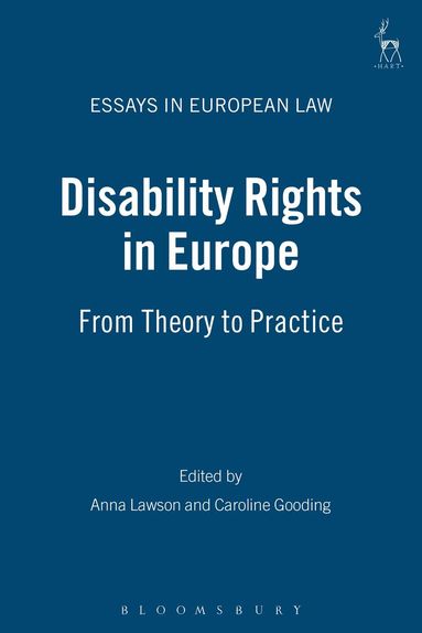 Anna Lawson, Caroline Gooding - Disability Rights in Europe, Häftad