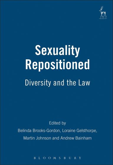 Belinda Brooks-Gordon, Loraine Gelsthorpe, Cambridge Socio-Legal Group, Andrew Bainham - Sexuality Repositioned, Häftad