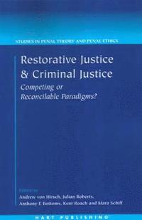 bokomslag Restorative Justice and Criminal Justice