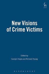 bokomslag New Visions of Crime Victims