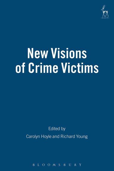 bokomslag New Visions of Crime Victims